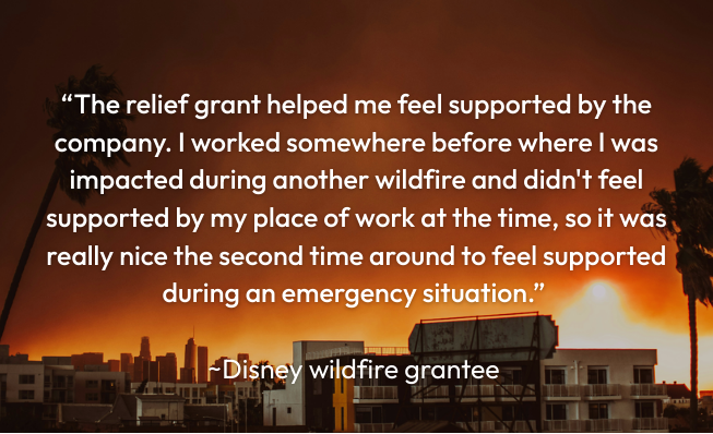 Disney wildfire grantee says their relief grant helped them feel supported by the company.
