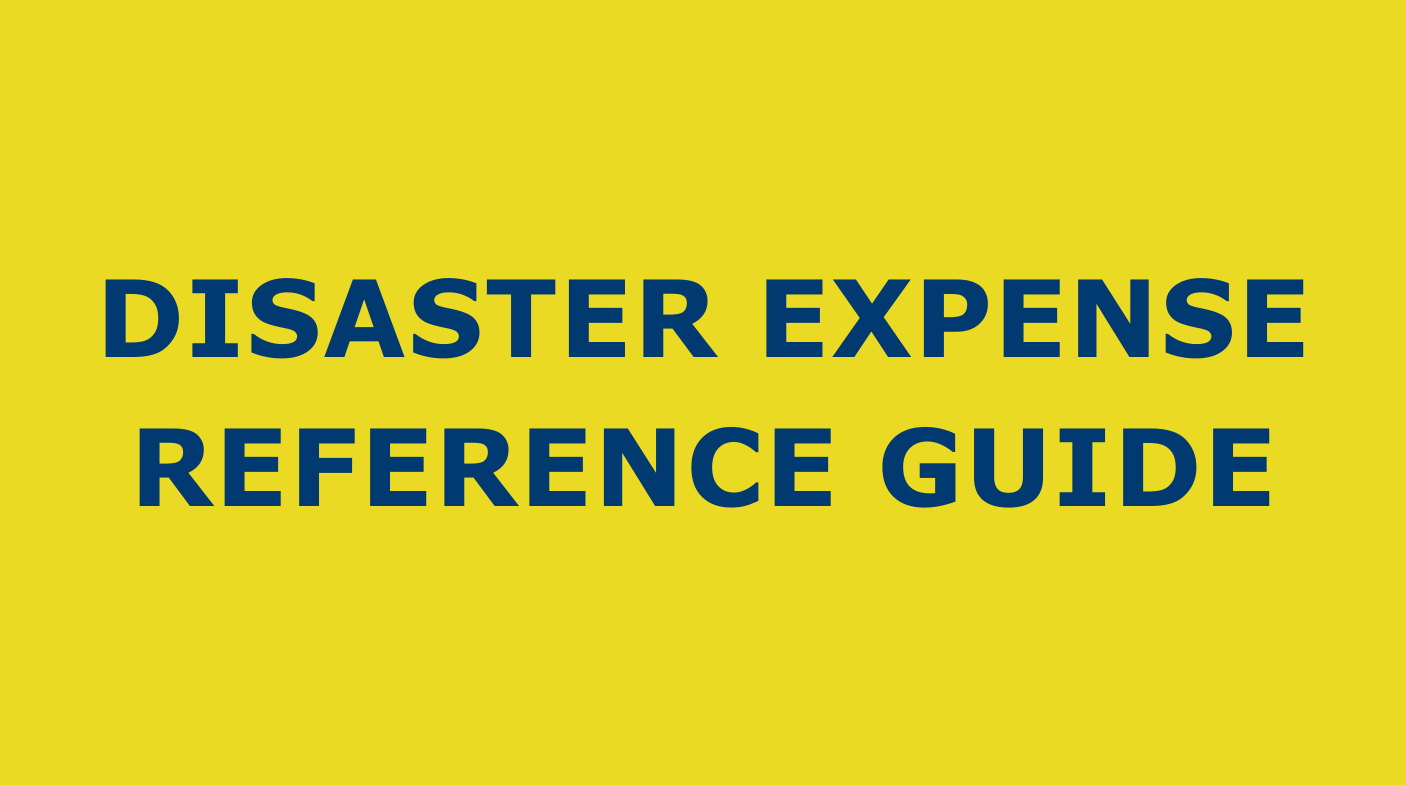 DISASTER EXPENSE REFERENCE GUIDE